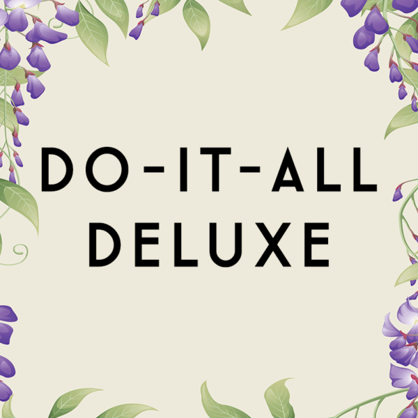Do-It-All Deluxe