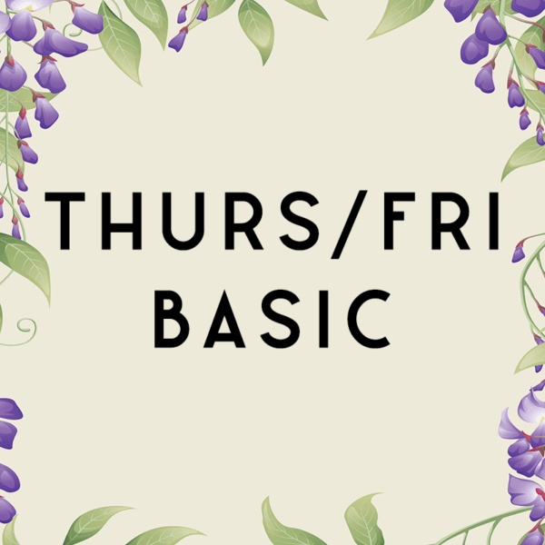 Thurs/Fri Basic
