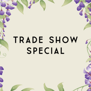 Trade Show Special