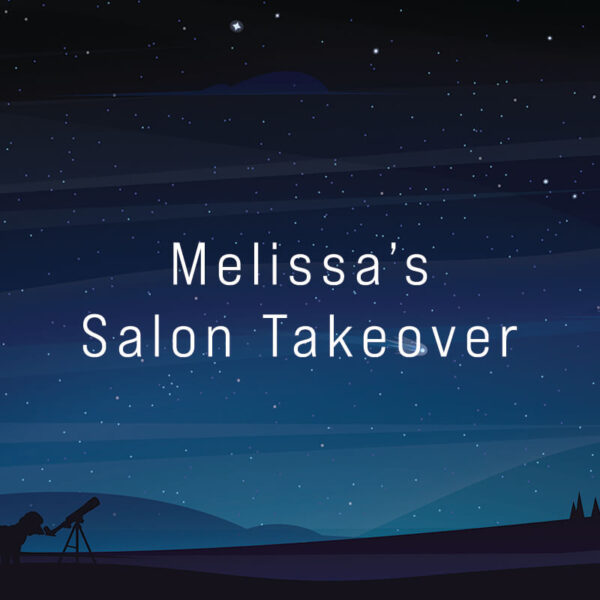 Melissa’s Salon Takeover
