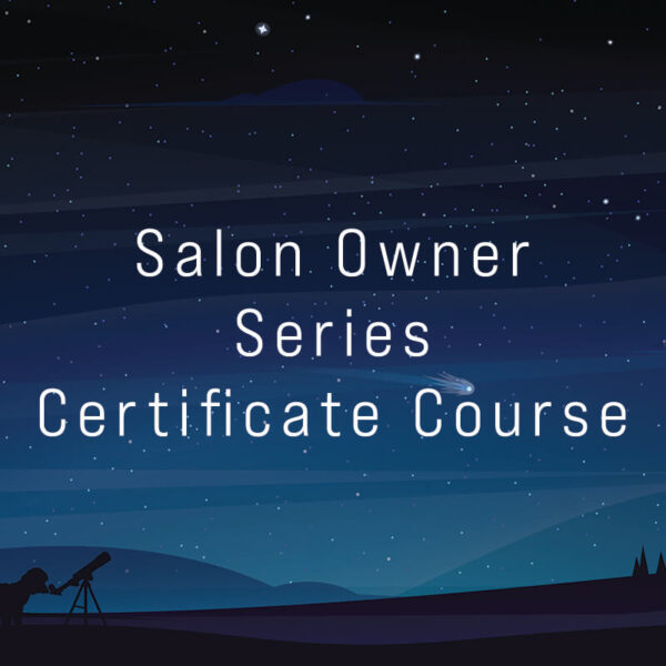 Salon Owner Series Certificate Course
